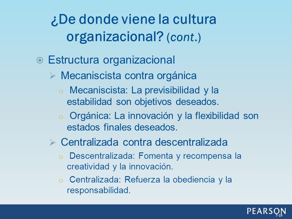 ¿De donde viene la cultura organizacional (cont.)