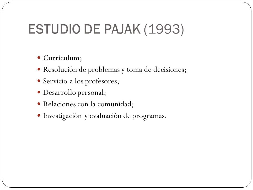 ESTUDIO DE PAJAK (1993) Currículum;