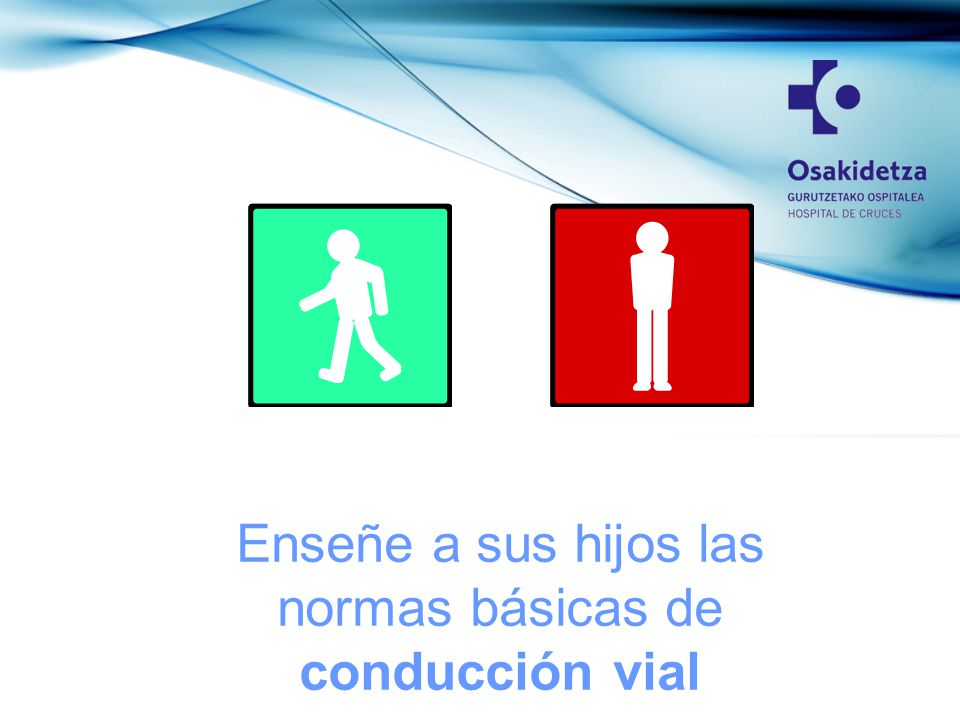 Enseñe a sus hijos las normas básicas de conducción vial
