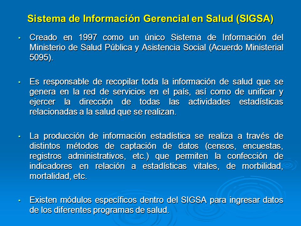 Sistema de Información Gerencial en Salud (SIGSA)