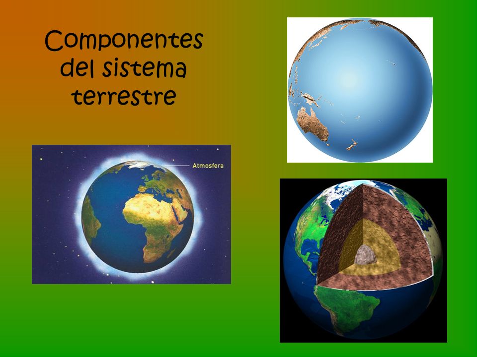 Componentes del sistema terrestre