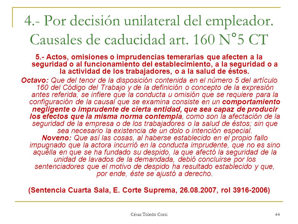 (Sentencia Cuarta Sala, E. Corte Suprema, , rol )