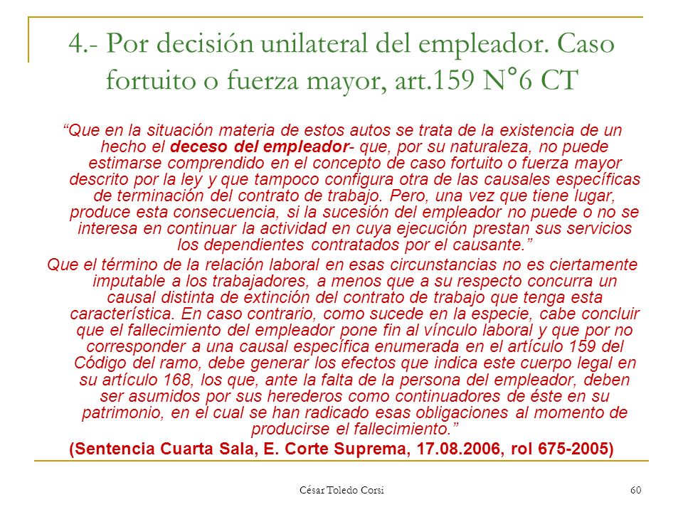 (Sentencia Cuarta Sala, E. Corte Suprema, , rol )