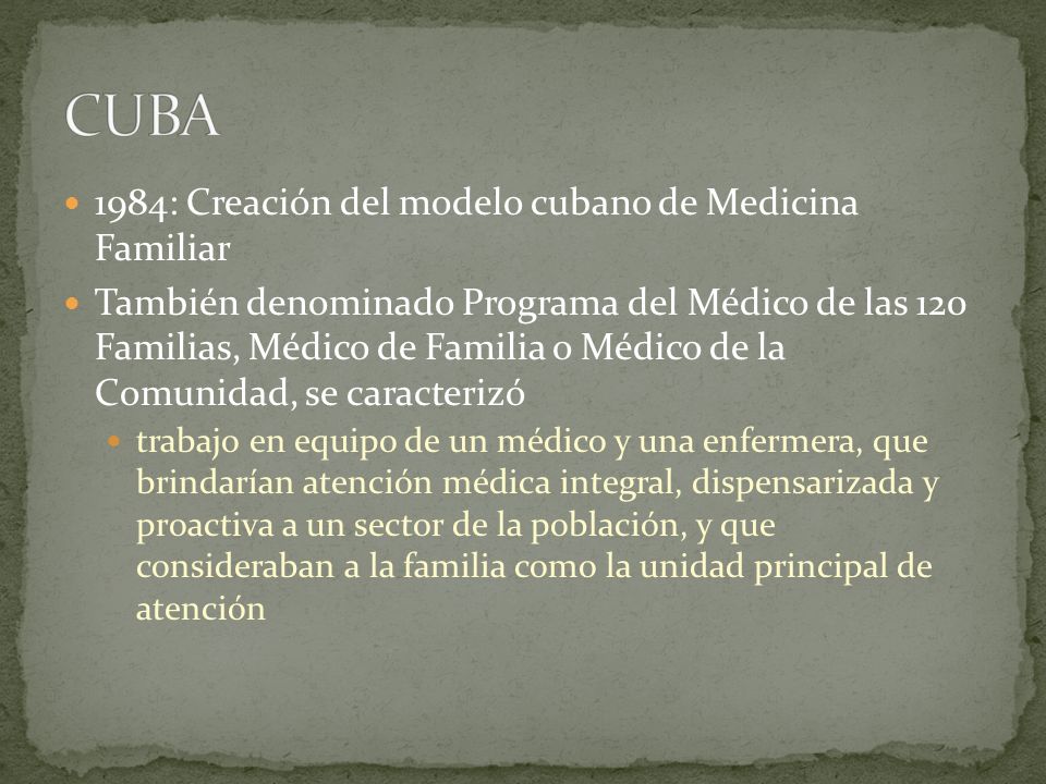 CUBA 1984: Creación del modelo cubano de Medicina Familiar