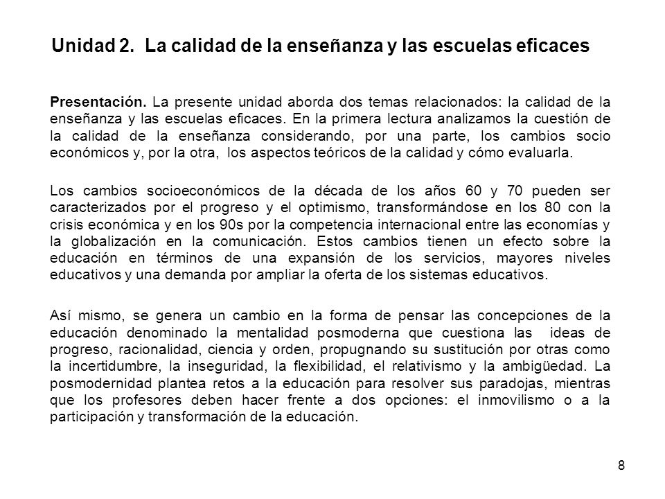 Unidad 2. La calidad de la enseñanza y las escuelas eficaces