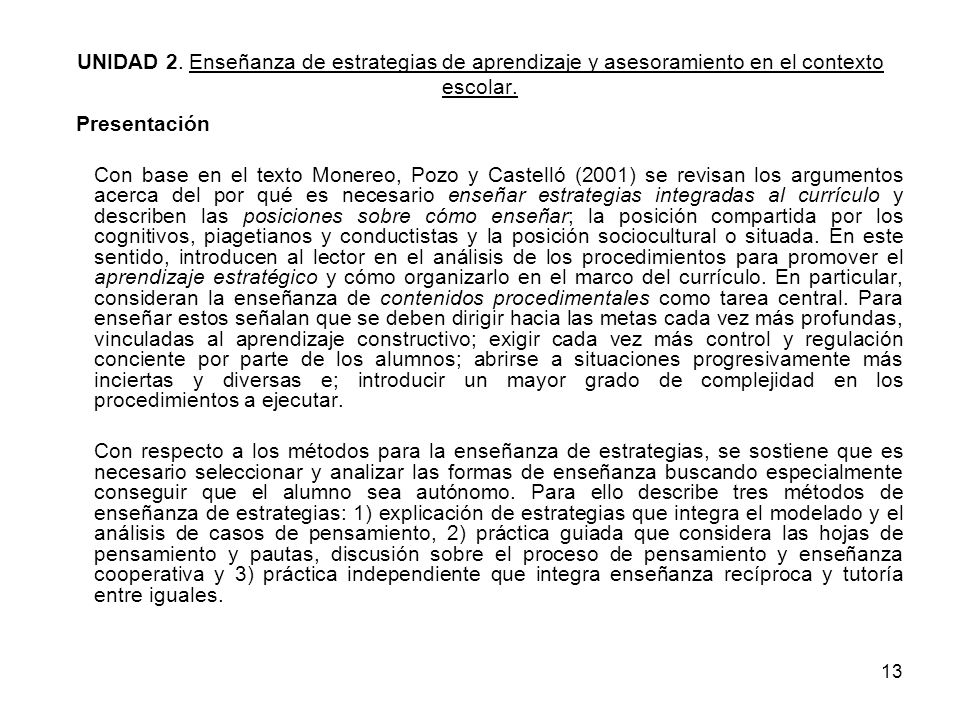 UNIDAD 2. Enseñanza de estrategias de aprendizaje y asesoramiento en el contexto escolar.