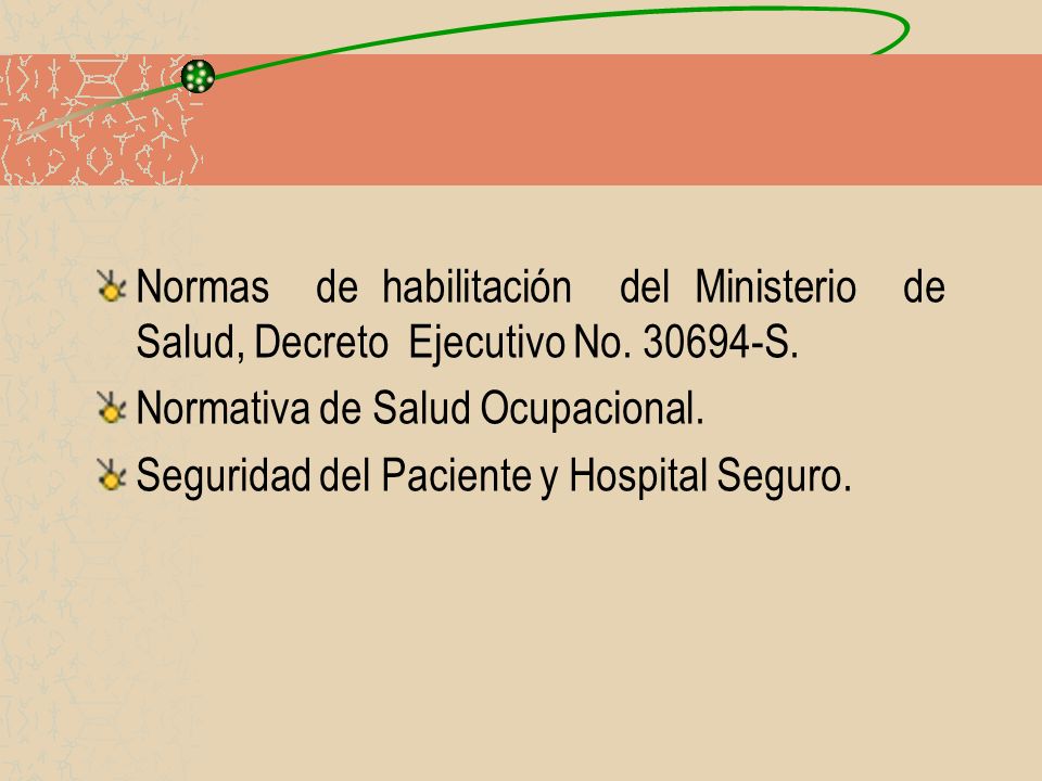 Normas de habilitación del Ministerio de Salud, Decreto Ejecutivo No