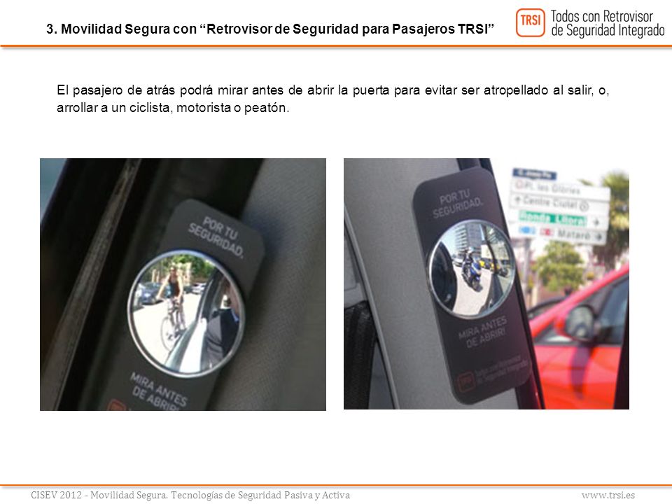3. Movilidad Segura con Retrovisor de Seguridad para Pasajeros TRSI