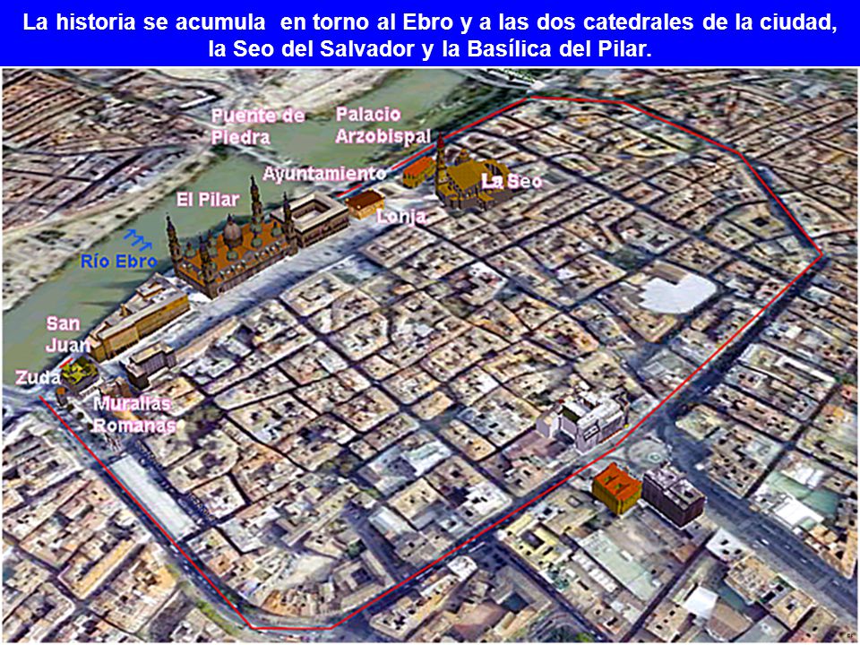 la Seo del Salvador y la Basílica del Pilar.