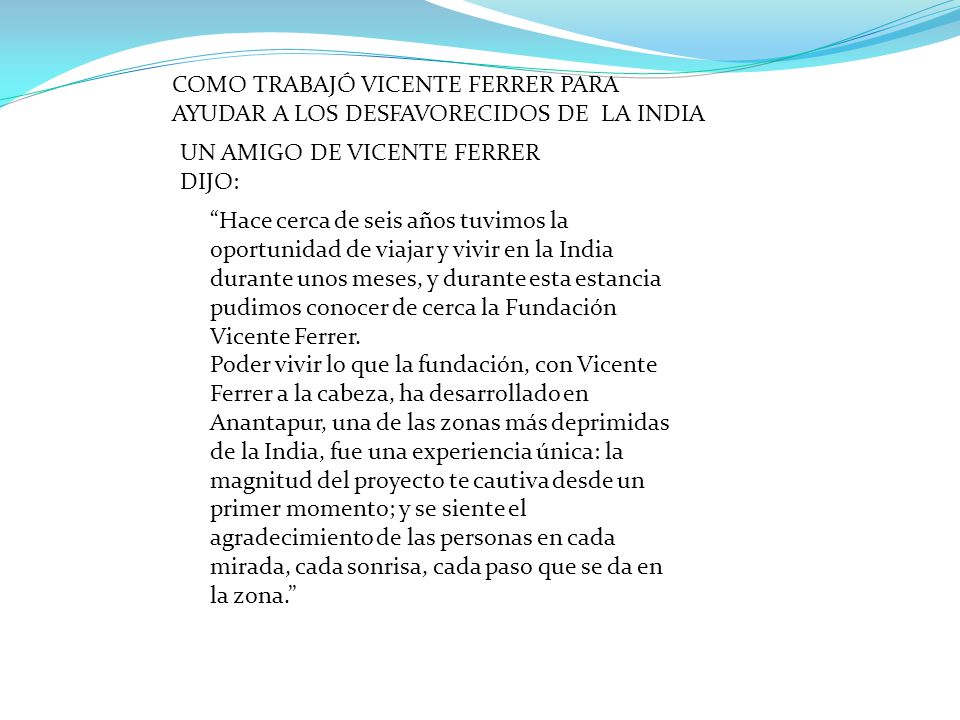 COMO TRABAJÓ VICENTE FERRER PARA AYUDAR A LOS DESFAVORECIDOS DE LA INDIA