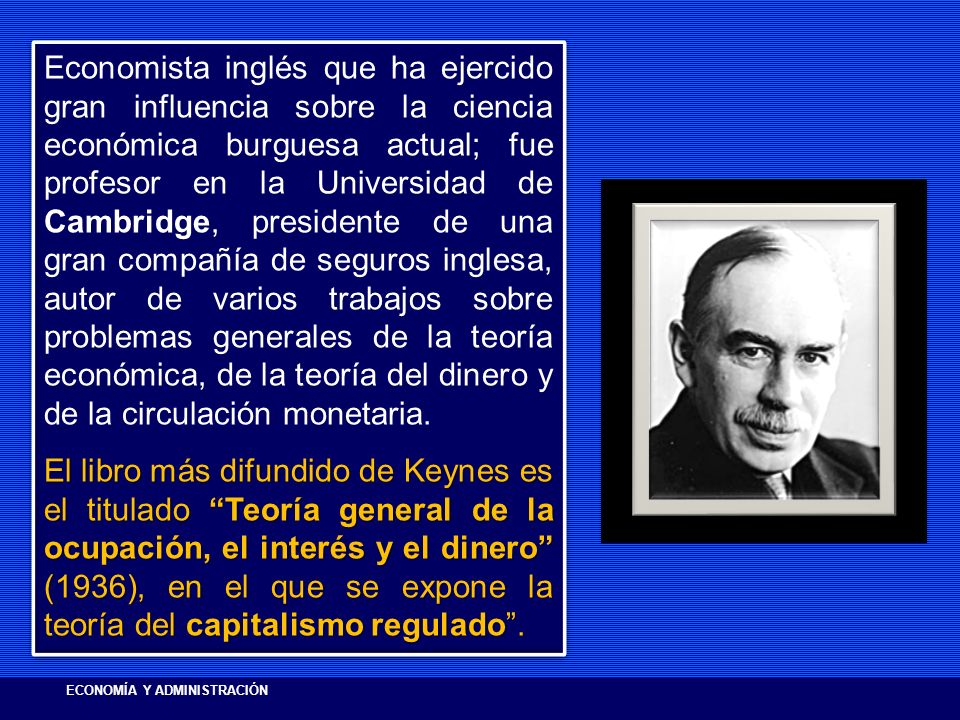 Economista inglés que ha ejercido gran influencia sobre la ciencia económica burguesa actual; fue profesor en la Universidad de Cambridge, presidente de una gran compañía de seguros inglesa, autor de varios trabajos sobre problemas generales de la teoría económica, de la teoría del dinero y de la circulación monetaria.