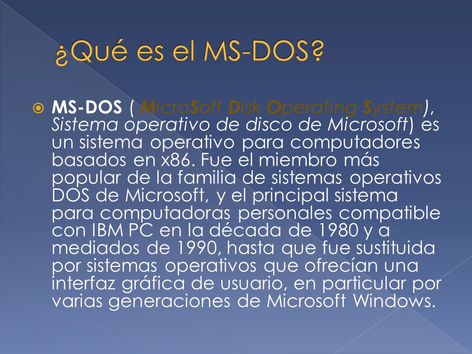 ¿Qué es el MS-DOS