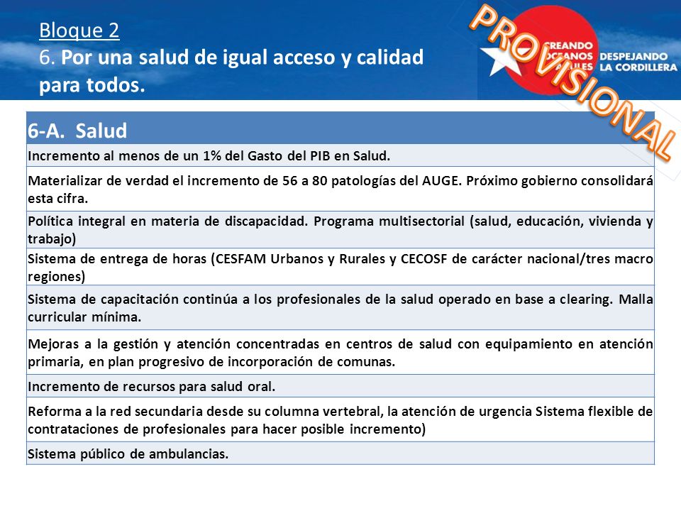 Bloque 2 6. Por una salud de igual acceso y calidad para todos.