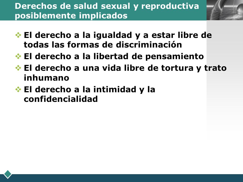 Derechos de salud sexual y reproductiva posiblemente implicados