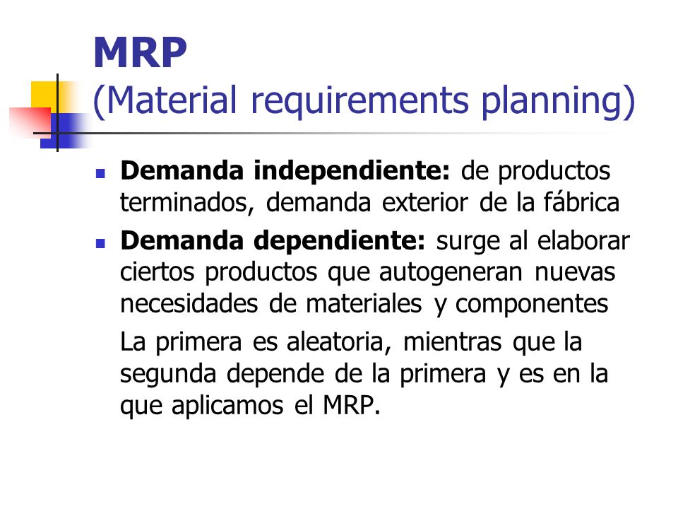 MRP (Material requirements planning)