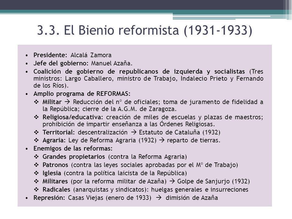 3.3. El Bienio reformista ( )