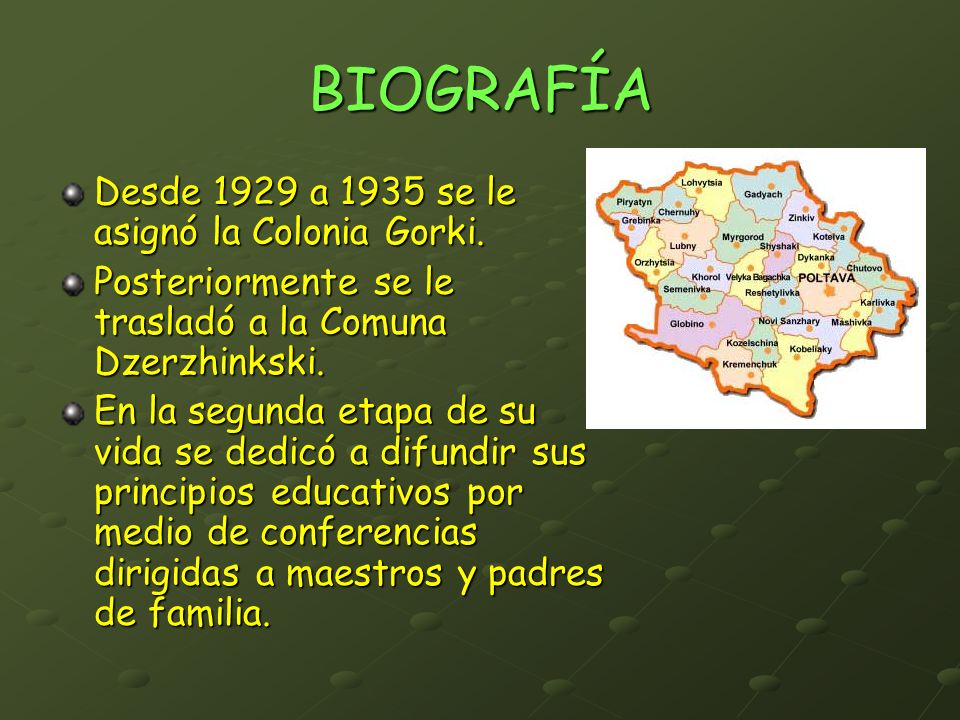 BIOGRAFÍA Desde 1929 a 1935 se le asignó la Colonia Gorki.