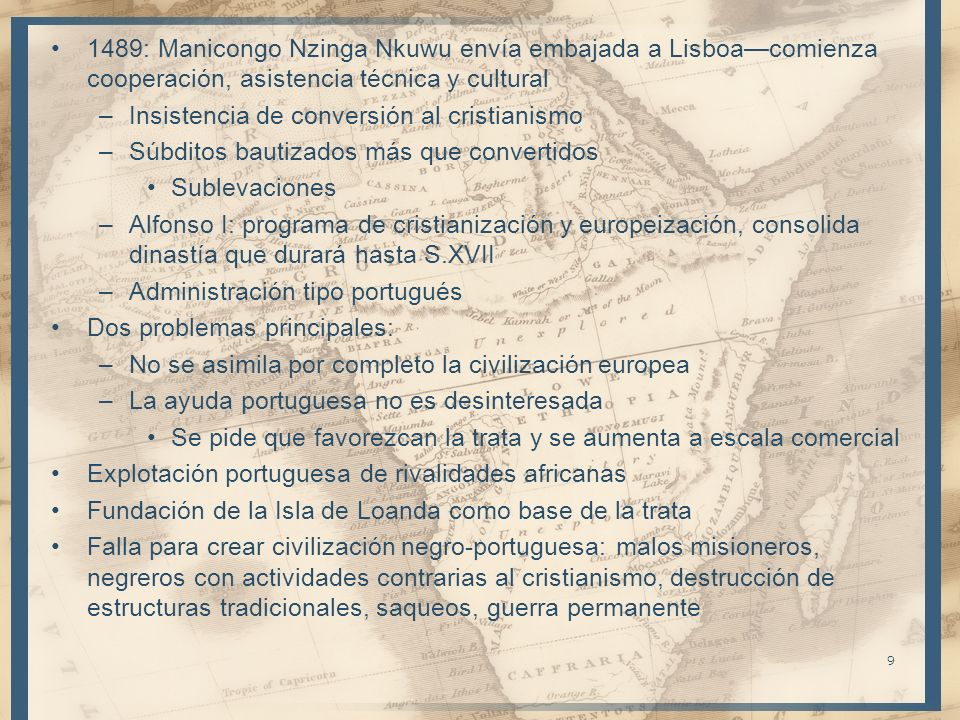 1489: Manicongo Nzinga Nkuwu envía embajada a Lisboa—comienza cooperación, asistencia técnica y cultural
