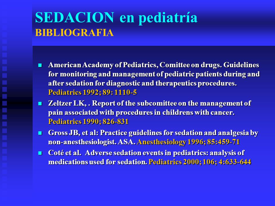SEDACION en pediatría BIBLIOGRAFIA