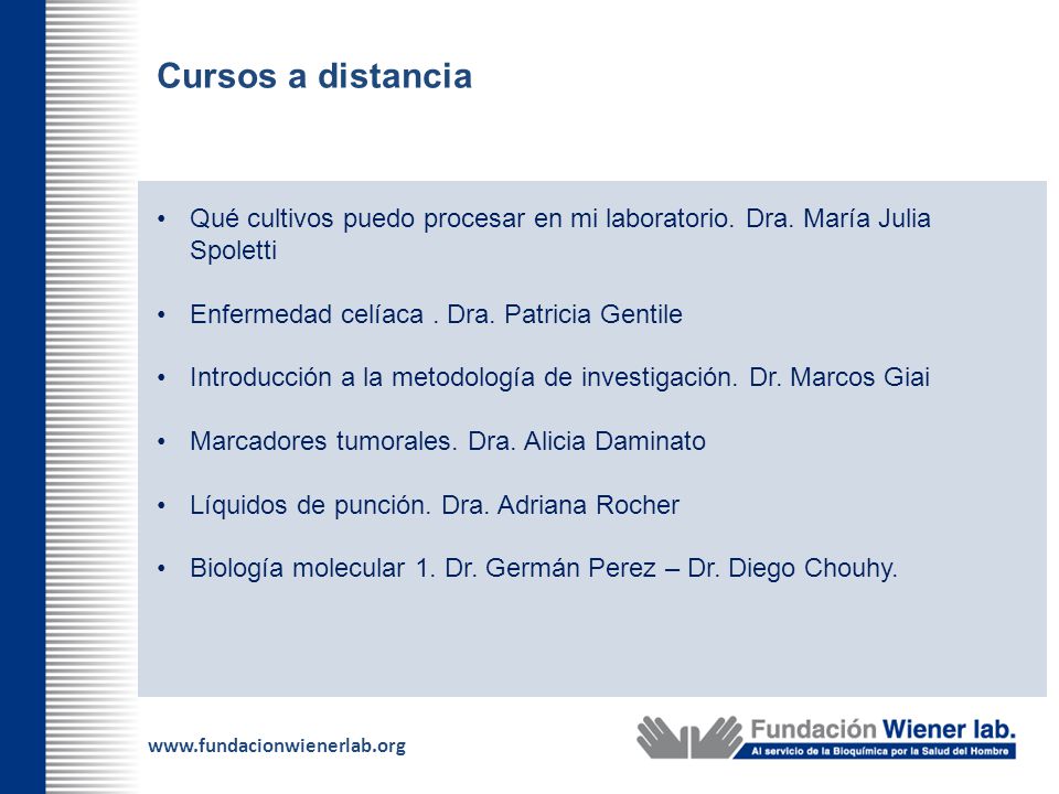 Cursos a distancia Qué cultivos puedo procesar en mi laboratorio. Dra. María Julia Spoletti. Enfermedad celíaca . Dra. Patricia Gentile.