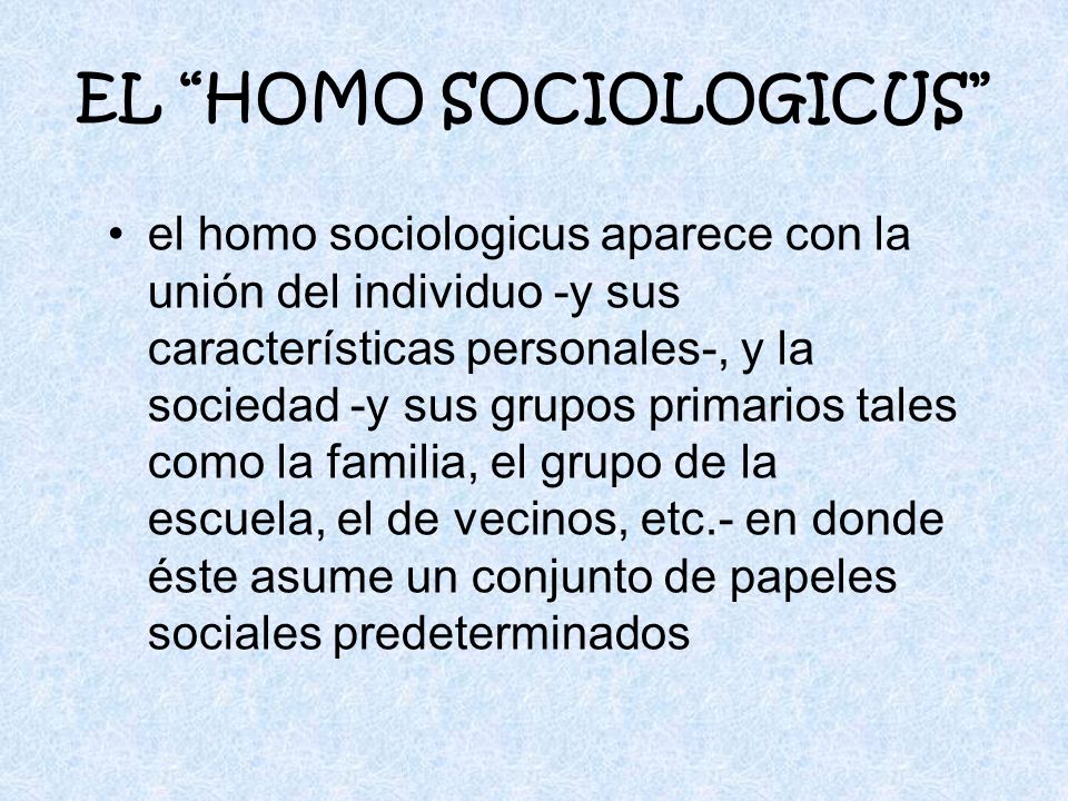 EL HOMO SOCIOLOGICUS