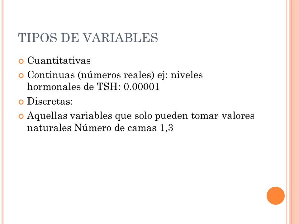 TIPOS DE VARIABLES Cuantitativas