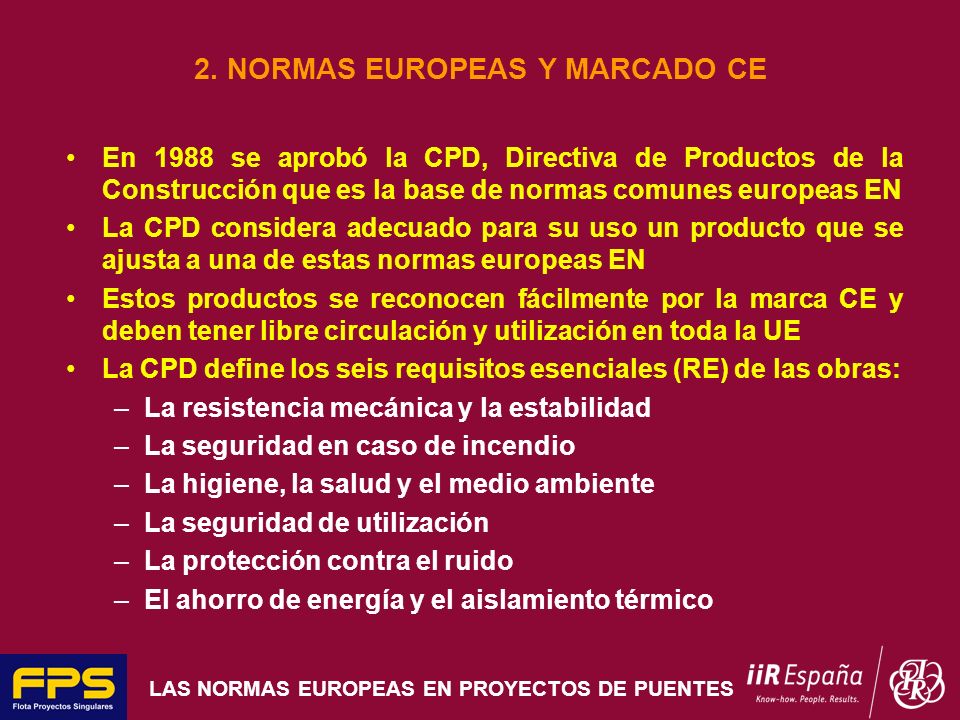 2. NORMAS EUROPEAS Y MARCADO CE