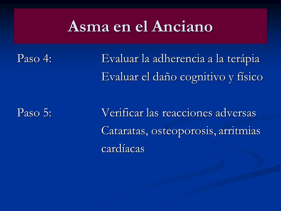 Asma en el Anciano Paso 4: Evaluar la adherencia a la terápia