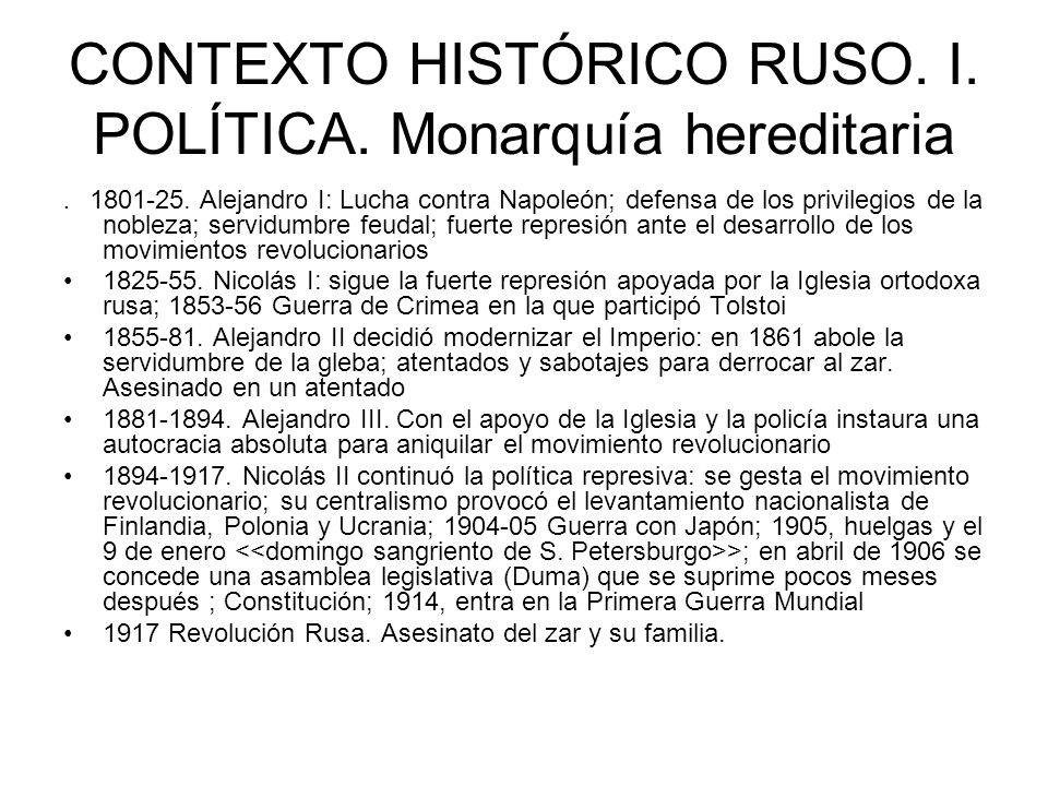 CONTEXTO HISTÓRICO RUSO. I. POLÍTICA. Monarquía hereditaria