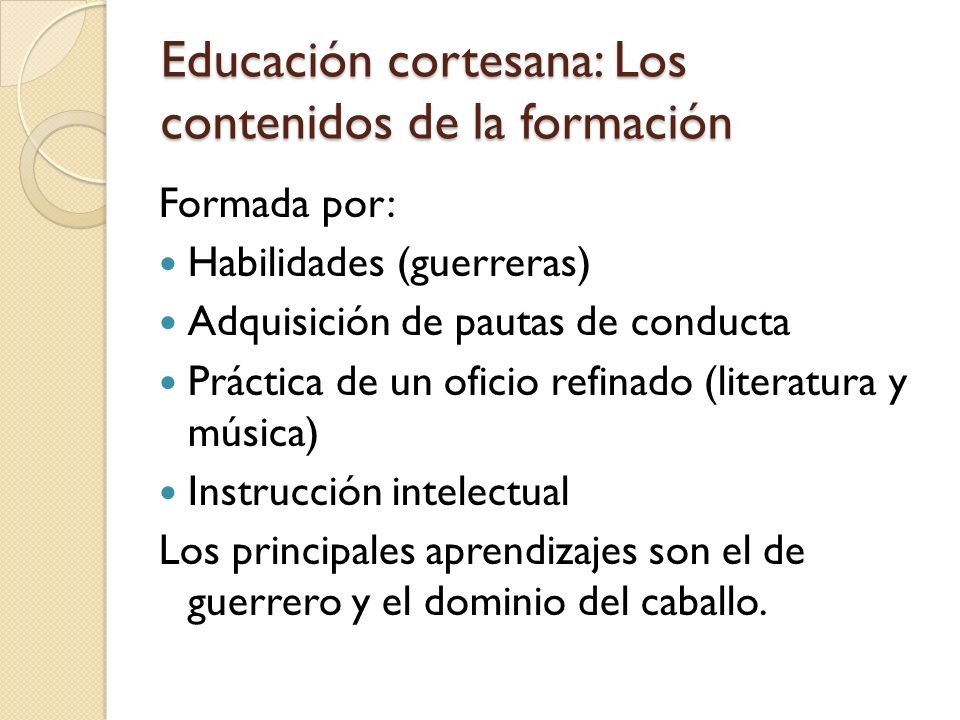 Educación cortesana: Los contenidos de la formación