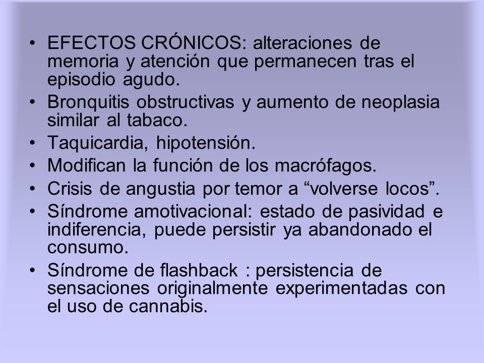 EFECTOS CRÓNICOS: alteraciones de memoria y atención que permanecen tras el episodio agudo.