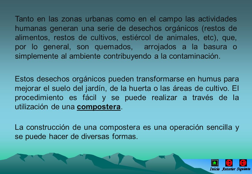 Tanto en las zonas urbanas como en el campo las actividades humanas generan una serie de desechos orgánicos (restos de alimentos, restos de cultivos, estiércol de animales, etc), que, por lo general, son quemados, arrojados a la basura o simplemente al ambiente contribuyendo a la contaminación.