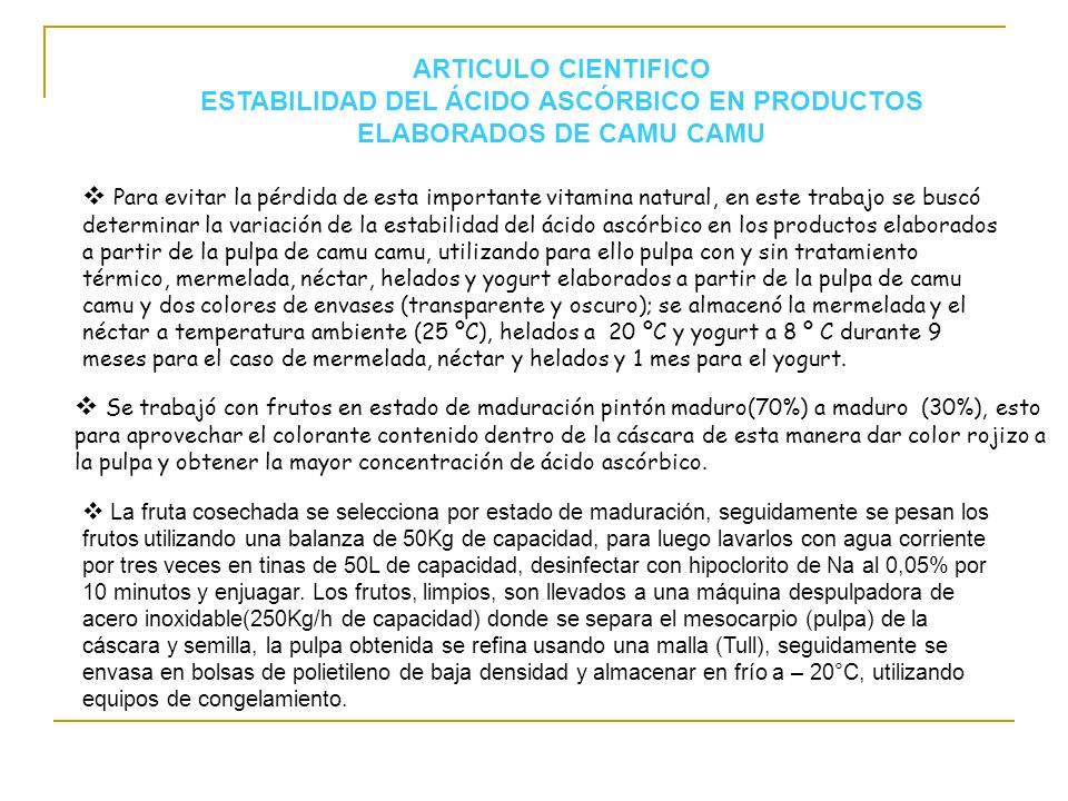 ARTICULO CIENTIFICO ESTABILIDAD DEL ÁCIDO ASCÓRBICO EN PRODUCTOS ELABORADOS DE CAMU CAMU
