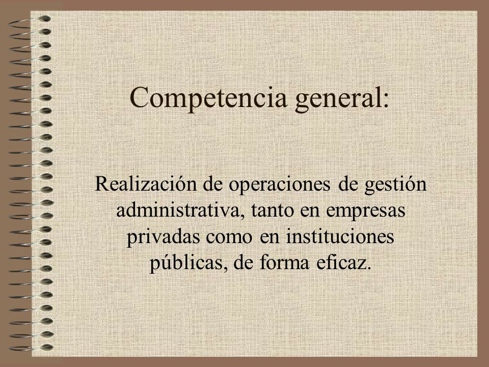 Competencia general: