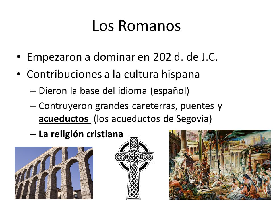 Los Romanos Empezaron a dominar en 202 d. de J.C.