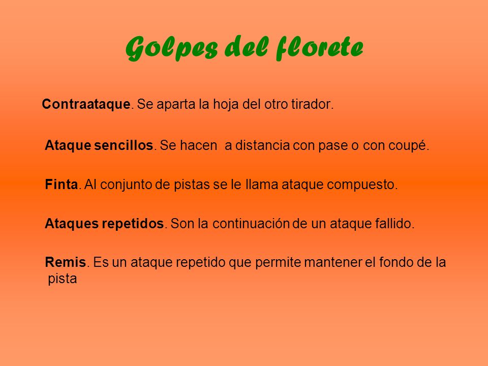 Golpes del florete Contraataque. Se aparta la hoja del otro tirador.