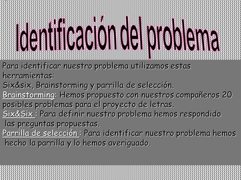 Identificación del problema