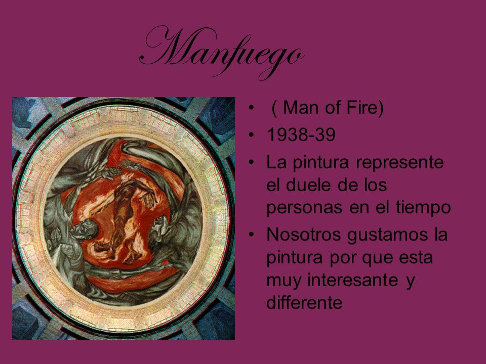 Manfuego ( Man of Fire)