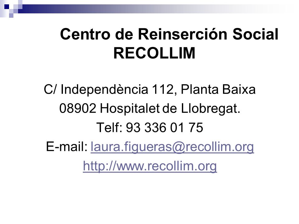 Centro de Reinserción Social RECOLLIM