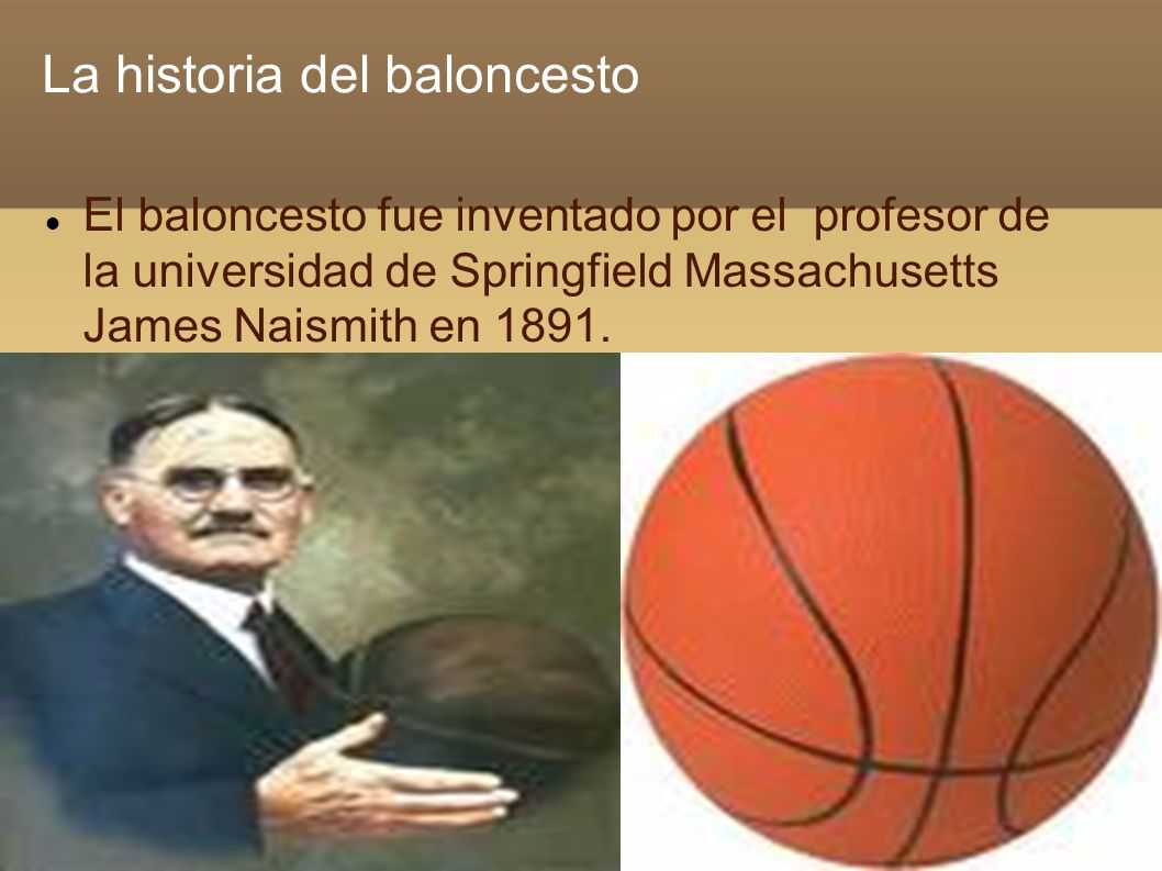 La historia del baloncesto
