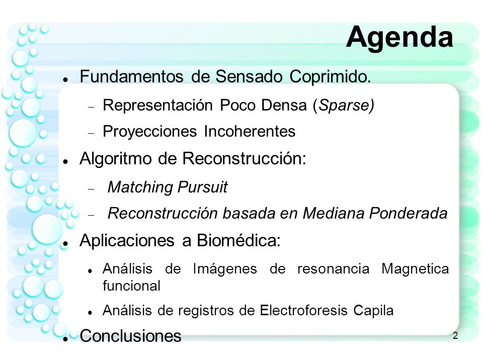 Agenda Fundamentos de Sensado Coprimido. Algoritmo de Reconstrucción: