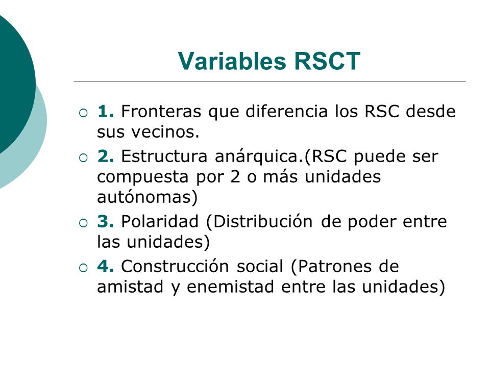 Variables RSCT 1. Fronteras que diferencia los RSC desde sus vecinos.