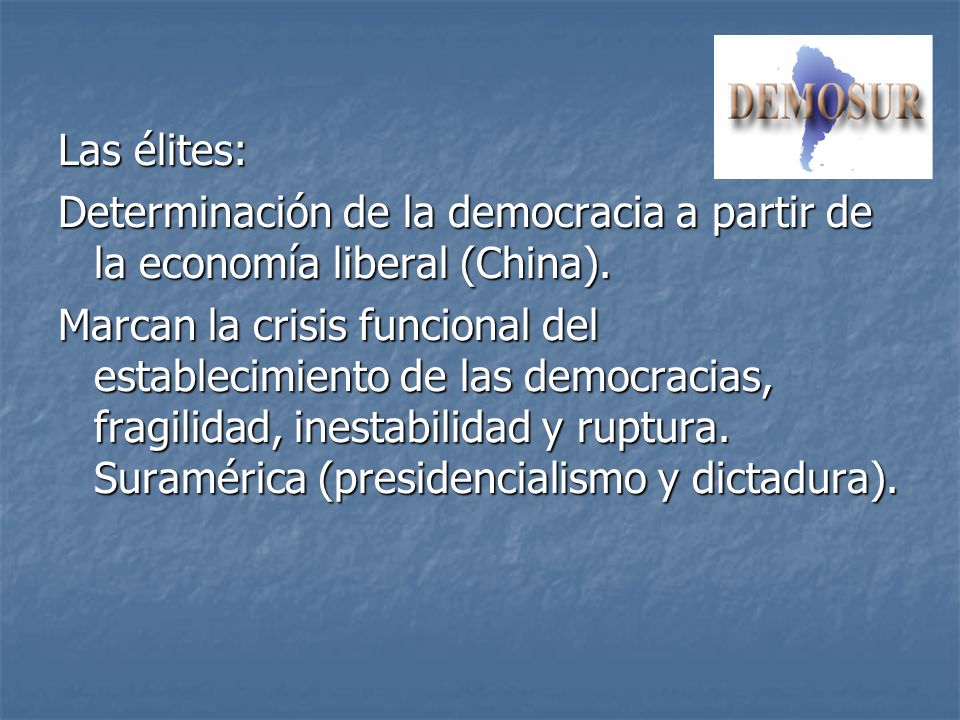 Las élites: Determinación de la democracia a partir de la economía liberal (China).