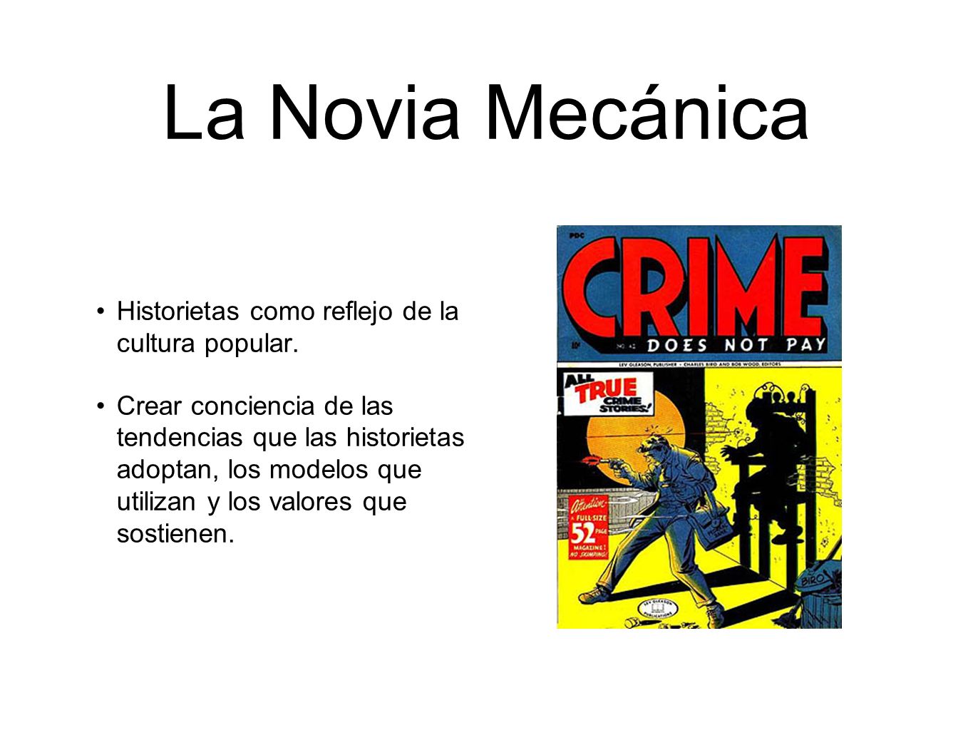 La Novia Mecánica Historietas como reflejo de la cultura popular.