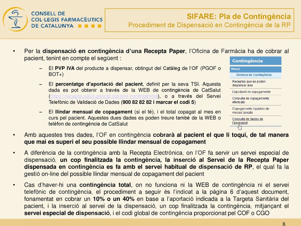 SIFARE: Pla de Contingència Procediment de Dispensació en Contingència de la RP