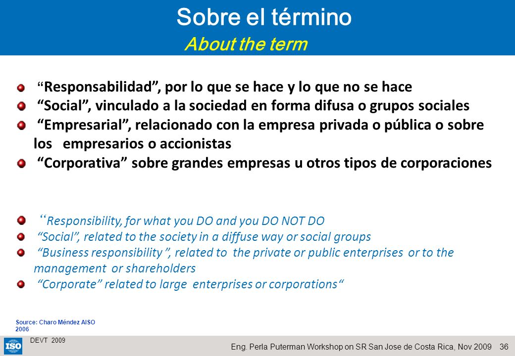 Social , vinculado a la sociedad en forma difusa o grupos sociales