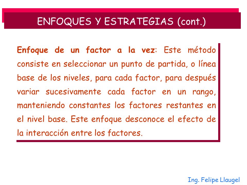 ENFOQUES Y ESTRATEGIAS (cont.)