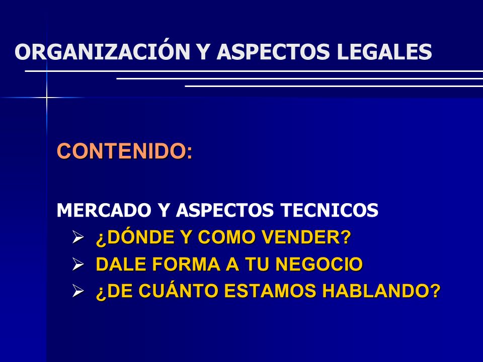 ORGANIZACIÓN Y ASPECTOS LEGALES