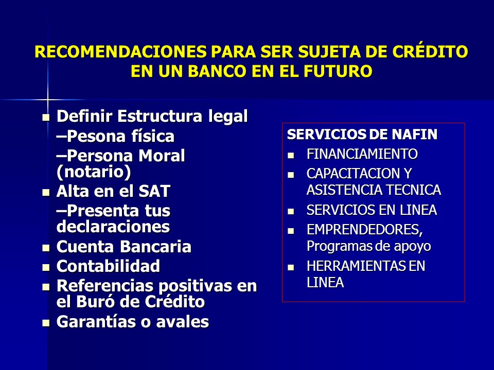 RECOMENDACIONES PARA SER SUJETA DE CRÉDITO EN UN BANCO EN EL FUTURO