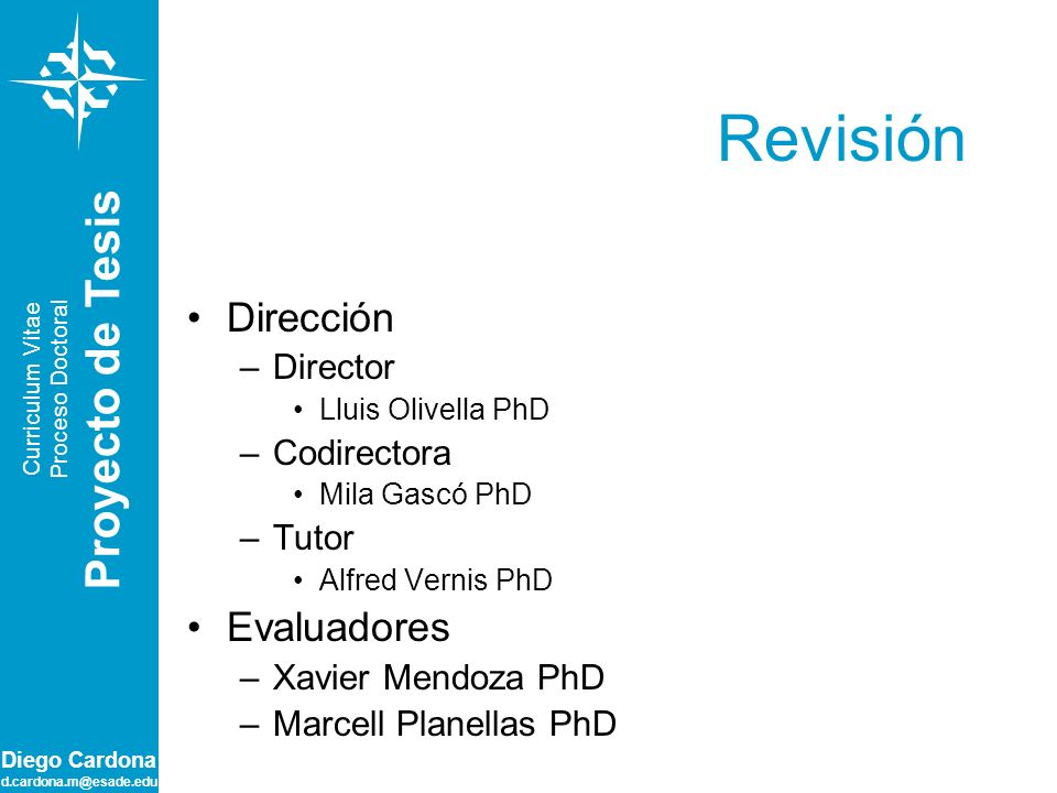 Revisión Proyecto de Tesis Dirección Evaluadores Director Codirectora